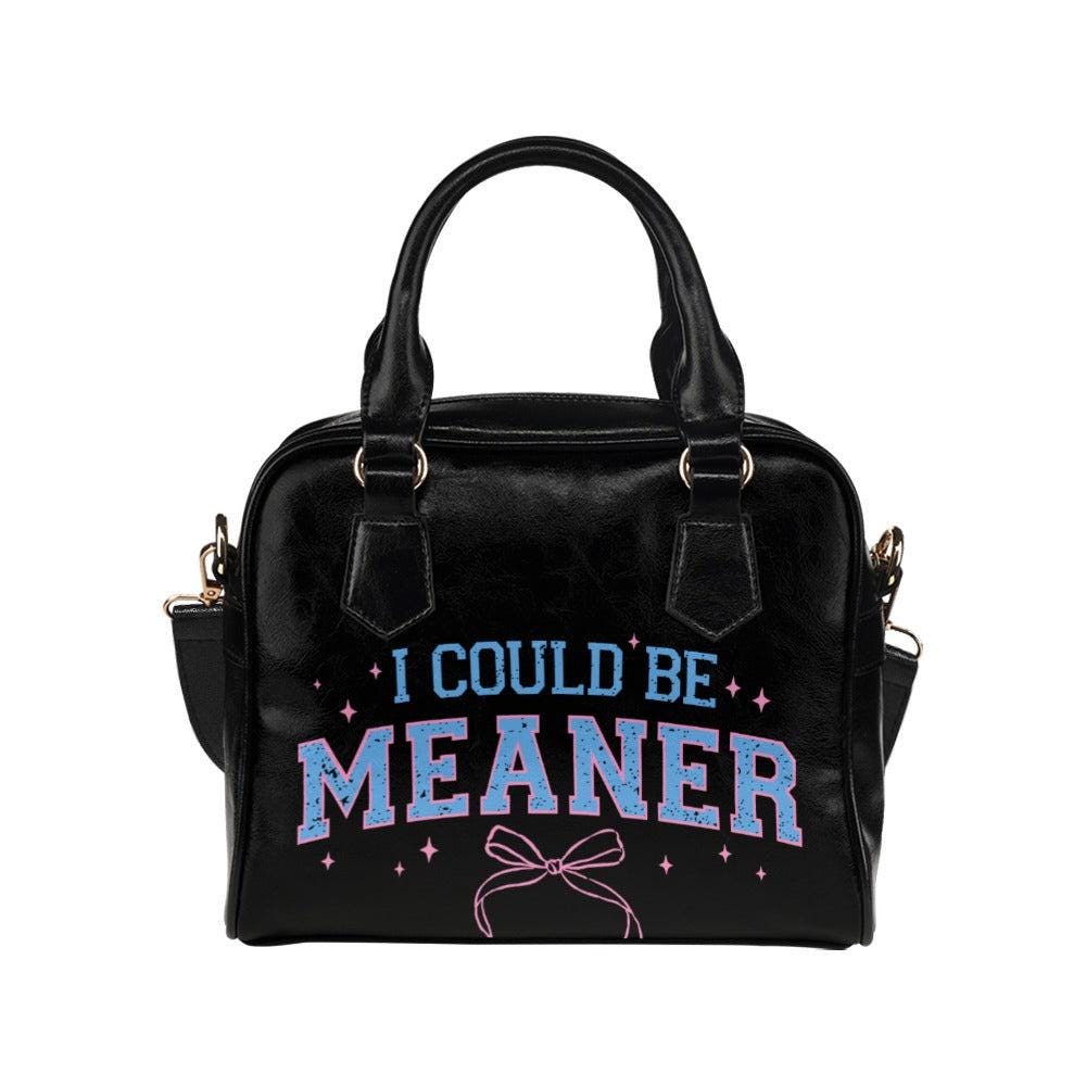 Black Varsity Bowler Bag, "I Could Be Meaner" Quote, Pink Blue Attitude Satchel