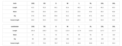 a table with various measurements and sizes for different clothing items, such as waist, hip, and insseam lengths. The table provides the corresponding sizes for each item, including 2XS, XS, S, M, L, XL, and ZL. The table is organized in a grid format, with the items listed on the left side and the corresponding measurements on the right side. The image does not contain any text that can be transcribed, and the image is described in terms of its content without providing specific details.